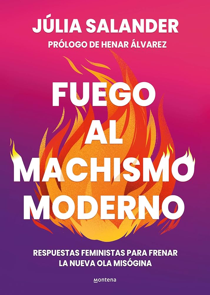 fuego al machismo moderno julia salander bastardo hostel madrid