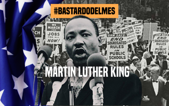 Bastardo del mes Martin Luther King
